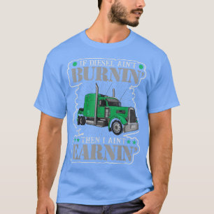 Als Diesel brandt, maak ik me zorgen over de vrach T-shirt