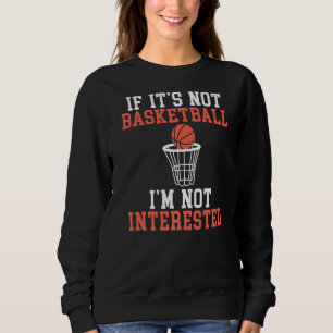 Als dit niet het geval is met ketball is dit niet trui