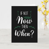 Als dit niet nu gebeurt, wanneer kaart (Gele Bloem)