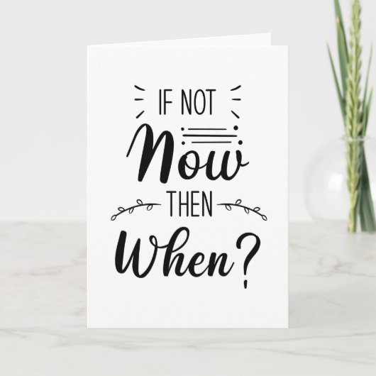 Als dit niet nu gebeurt, wanneer kaart (Voorkant)