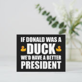 Als Donald een eend was, hadden we een beter Presi Briefkaart (Staand voorkant)