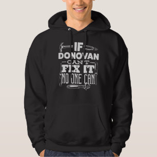 Als Donovan het niet kan oplossen, kan niemand het Hoodie