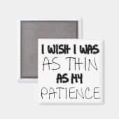 Als dun als mijn patiënt grappige vriend Magnet (Voorkant / Achterkant)