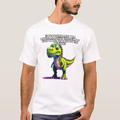 Als een asteroïde de dinosauriërs doodde... t-shirt (Voorkant)
