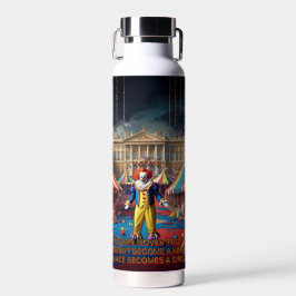 Als een clown een paleis binnengaat waterfles