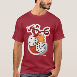 Als een D-6 Dobbelsteen Bordspeler Leuk Slogan T-shirt