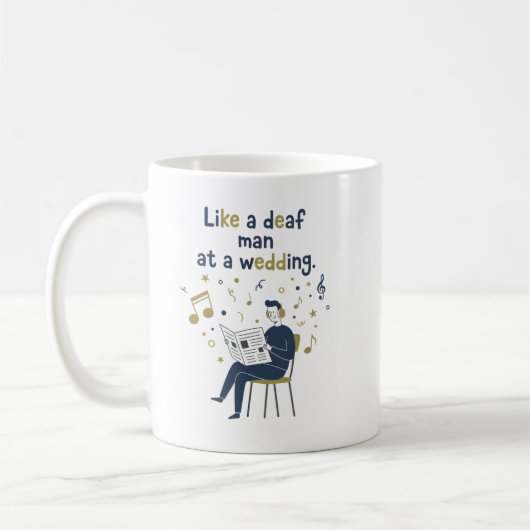 Als een dove man op een bruiloft koffiemok (Links)