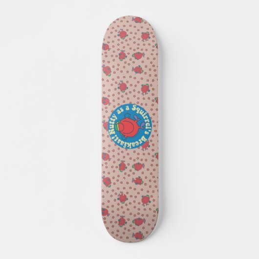 Als een eekhoorn ontbijt. skateboard (Voorkant)