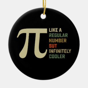 Als een gewoon getal maar oneindig koeler Pi-dag Keramisch Ornament