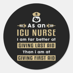 Als een IC-verpleegkundige geneeskunde Emergency A Ronde Sticker