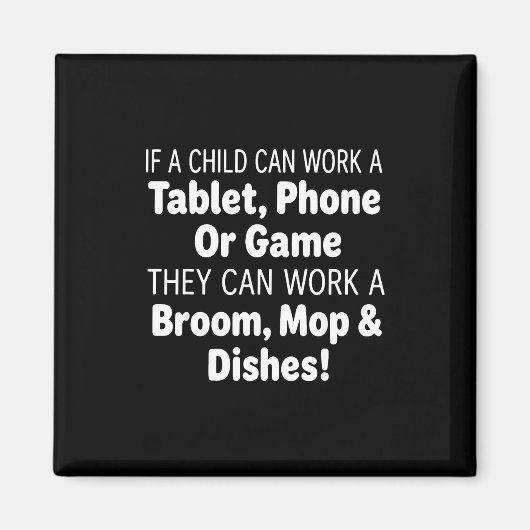 Als een kind een tablet telefoon bezem mop kan bed magneet (Voorkant)