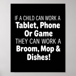 Als een kind een tablet telefoon bezem mop kan bed poster
