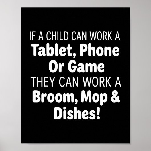 Als een kind een tablet telefoon bezem mop kan bed poster (Voorkant)