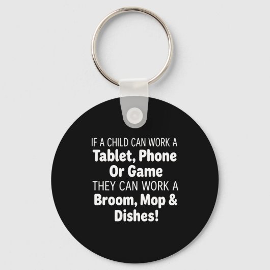 Als een kind een tablet telefoon bezem mop kan bed sleutelhanger (Voorkant)
