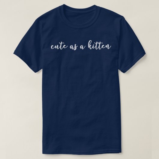 Als een kitten t-shirt (Design voorkant)