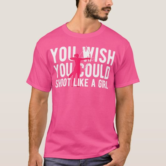 Als Een Meisje Boogschutter Boogschieten Boogschie T-shirt (Voorkant)