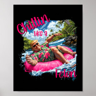 Als een misdadiger Grappig Trump Shirt Summer Trum Poster