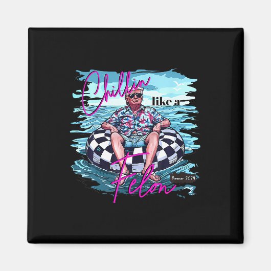 Als een misdadiger grappige Trump zomer 2024 6 Magneet (Voorkant)