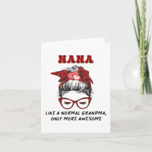 Als een normale oma, alleen een meer geweldige Moe Kaart