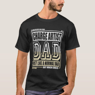 Als Een Normale Vader Vader Charge Kunstenaar T-shirt