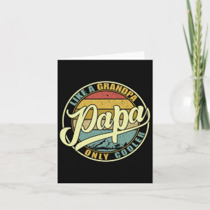 Als een opa, alleen koeler Grappige vader Papa Def Kaart