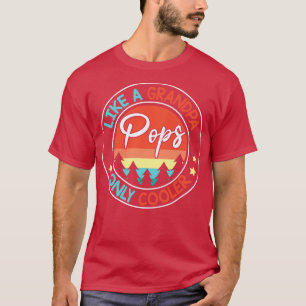 Als een opa alleen maar cooler blij me je zijn vad t-shirt