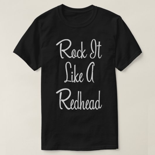 Als een redhead 2 t-shirt (Design voorkant)
