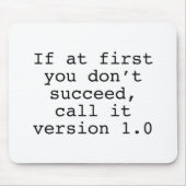 Als eerst u niet succesvol bent, roep het Versie 1 Muismat (Voorkant)