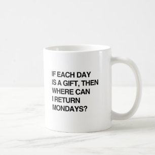 ALS ELKE DAG EEN GIFT IS, WAAR KAN IK MAANDAG DAN  KOFFIEMOK