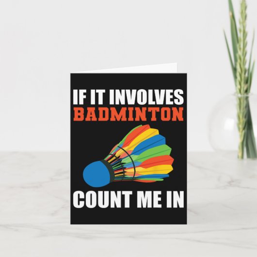 Als er badminton bij betrokken is, ben ik in Badmi Kaart (Voorkant)