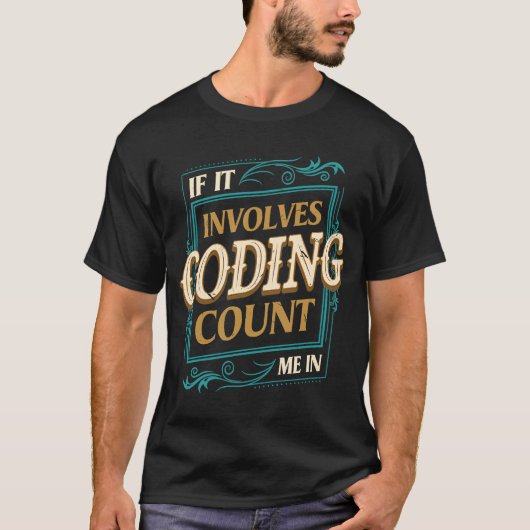 Als er codering bij betrokken is, kan ik de Humor  T-shirt (Voorkant)