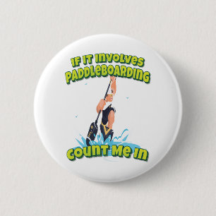 Als er een dadleboarding bij betrokken is... ronde button 5,7 cm