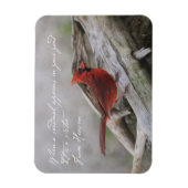 Als er een kardinaal in je tuin verschijnt.. magneet (Verticaal)