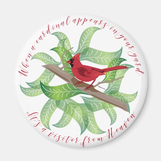 Als er een kardinaal in je tuin verschijnt.. magneet (Voorkant)