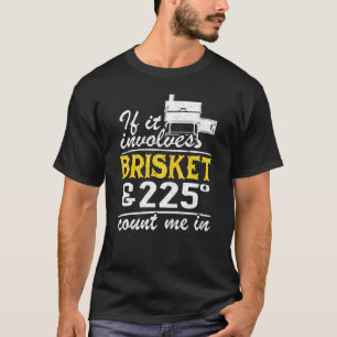 Als er een risket en 225 graden bij betrokken zijn t-shirt