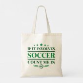 Als er een voetbalwedstrijd bij betrokken is tote bag (Achterkant)
