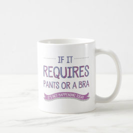 Als er geen mieren of een Bra-Mok voor nodig is Koffiemok