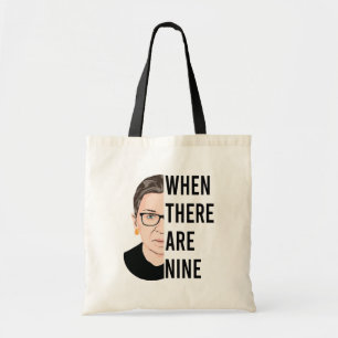 Als er geen negen - RGB zijn, Ruth Bader Ginsburg Tote Bag