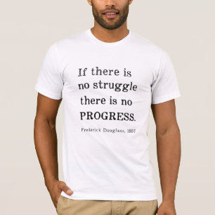 Als er geen worsteling is, geen vooruitgang op T-s T-shirt