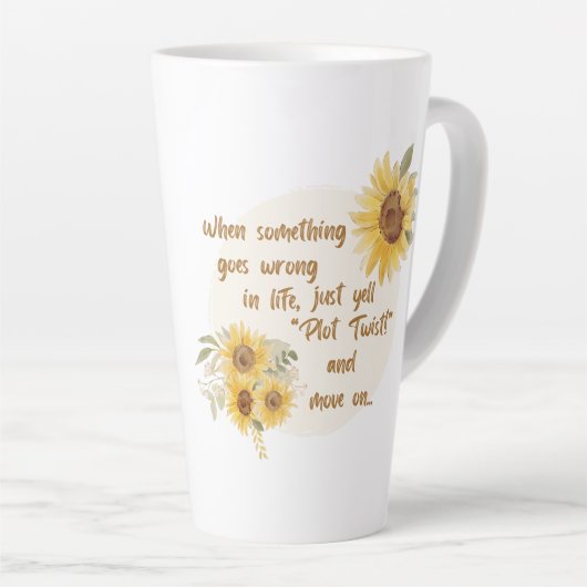 Als er iets misgaat in het leven... latte mok (Rechterhoek)