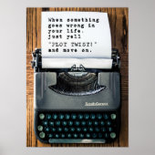 Als er iets verkeerd gaat, roep dan maar "TWIST PL Poster (Voorkant)