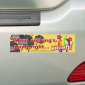 Als er niets goed gaat... DOE WEG!! Bumpersticker (Op auto)