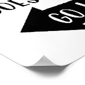 "Als er niets goed gaat" Poster (Hoek)