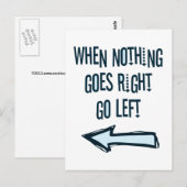 Als er niets naar rechts gaat, ga dan naar links briefkaart (Voorkant / Achterkant)