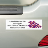 Als er ooit een virus was, zou ik weten wat ik moe bumpersticker (Op auto)