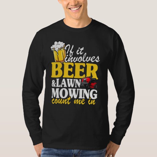 Als er sprake is van 'ber Lawn Mowing Count' in La T-shirt (Voorkant)