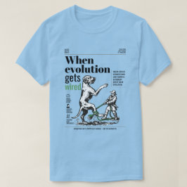 Als evolutie wordt aangesloten zijn Great Danes be T-shirt