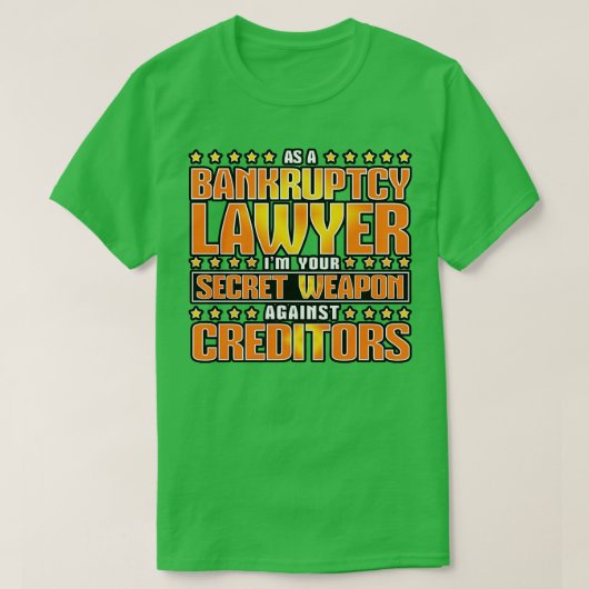 Als faillissementsadvocaat t-shirt (Design voorkant)