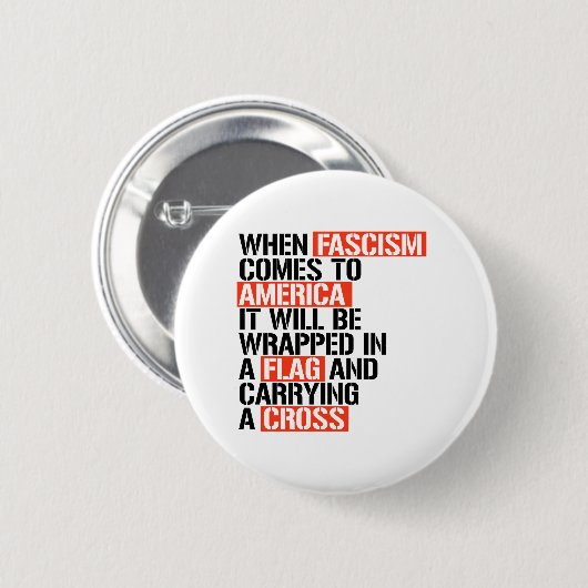Als fascisme naar Amerika komt Ronde Button 5,7 Cm (Voorkant /achterkant)
