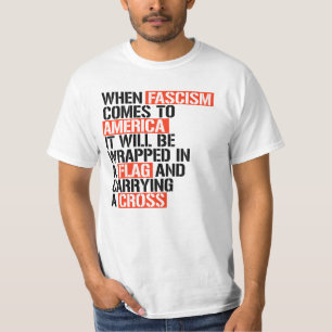 Als fascisme naar Amerika komt T-shirt
